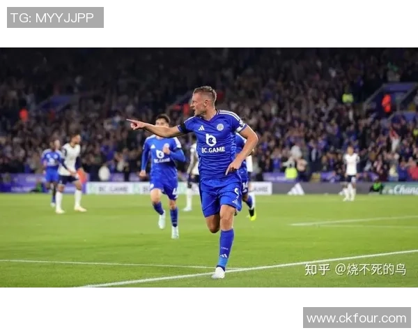 莱斯特城主场迎战热刺双方争夺英超关键三分的激烈对决